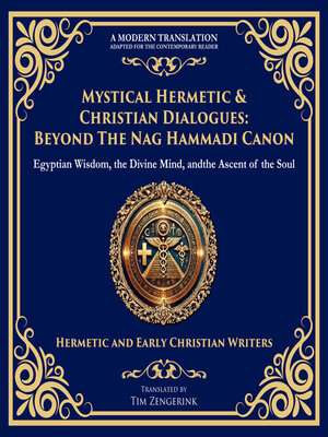 cover image of Mystical Hermetic & Christian Dialogues